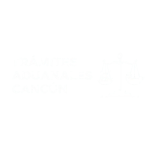 tramites aduanales cancun